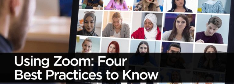 Using Zoom Four Best Practices to Know